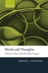 Robert Stainton, Robert (University of Western Ontario) Stainton, Robert J. Stainton, Stainton Robert - Words and Thoughts