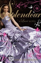 Anna Godbersen - Splendour