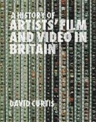 David Curtis - A History of Artists' Film and Video in Britain
