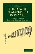 Darwin Charles, Charles Darwin - Power of Movement in Plants