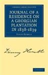 Fanny Kemble - Journal of a Residence on a Georgian Plantation in 1838-1839
