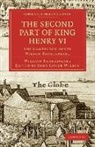 William Shakespeare, John Dover Wilson - Second Part of King Henry VI, Part 2