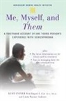 Linda Wasmer Andrews, Raquel E Gur, Raquel E. Gur, Kurt Snyder, Kurt Gur Snyder - Me, Myself, and Them