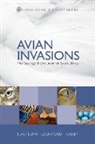 Tim M Blackburn, Tim M. Blackburn, Tim M. (Institute of Zoology Blackburn, Tim M. Lockwood Blackburn, Phillip Cassey, Julie L Lockwood... - Avian Invasions