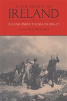 W. E. Vaughan, VAUGHAN W E, W. E. Vaughan, W. E. (Senior Lecturer in History Vaughan - A New History of Ireland - 5/1: New History of Ireland