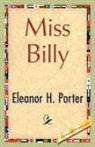 Eleanor H. Porter - Miss Billy