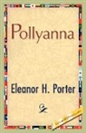 Eleanor H. Porter - Pollyanna