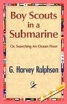 G. H. Ralphson, G.h. Ralphson - Boy Scouts in a Submarine