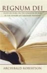Archibald Robertson, Archibald Thomas Robertson - Regnum Dei: Eight Lectures on the Kingdo