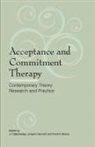 J.T. Blackledge, J T Blackledge, J. T. Blackledge, Joseph Ciarrochi, Frank Deane - Acceptance and Commitment Therapy: Conte
