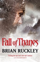 Brian Ruckley - Fall of Thanes