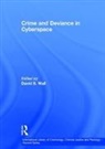 David S. Wall, David S. Wall, DavidS. Wall, Wall David S. - Crime and Deviance in Cyberspace
