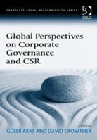 Guler Aras, Güler Aras, Professor Guler Aras, David Crowther, Professor David Crowther - Global Perspectives on Corporate Governe