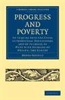 Henry George, Henry Jr. George, George Henry - Progress and Poverty