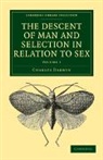 Charles Darwin - Descent of Man and Selection in Relation to Sex