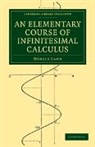 Horace Lamb, Lamb Horace - Elementary Course of Infinitesimal Calculus