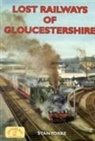 Stan Yorke - Lost Railways of Gloucestershire