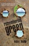 Lesley Beake - Remembering Green