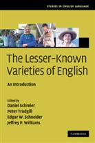 Daniel Schreier, Edgar W Schneider, Edgar W. Schneider, Daniel Schreier, Schreier Daniel, Peter Trudgill... - The Lesser-known Varieties of English