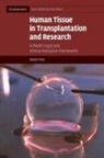 David Price, David (Professor of Medical Law Price - Human Tissue in Transplantation and Research