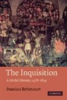 Francisco Bethencourt, Francisco (King's College London) Bethencourt, Francisco (King''s College London) Bethencourt - Inquisition