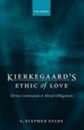 C. Stephen Evans, Evans C. Stephen - Kierkegaard's Ethic of Love