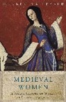 Henrietta Leyser, Leyser Henrietta - Medieval Women
