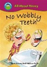 Anne Rooney, Fabiano Fiorin - No Wobbly Teeth