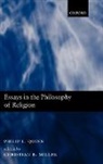 Philip L. Quinn, Philip L. (formerly University of Notre Dame) Quinn, Quinn Philip L., Christian Miller, Christian (Wake Forest University) Miller - Essays in the Philosophy of Religion