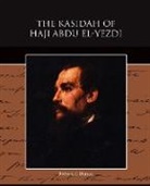 Richard F. Burton, Richard Francis Burton - The Kasidah of Haji Abdu El-Yezdi