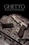 Arno, Arno - Ghetto Racketeering