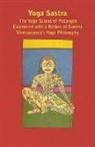 Anon, John Murdoch, John Murdoch - Yoga Sastra - The Yoga Sutras of Patanja