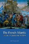 Bill Marshall, Bill (Department of French Religions Marshall - The French Atlantic
