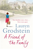 Lauren Grodstein, Grodstein Lauren - A Friend of the Family