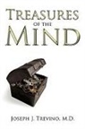 M. D. Joseph J. Trevino, M.d. Trevino - Treasures of the Mind