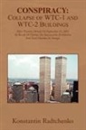 Konstant Radtchenko, Konstantin Radtchenko - Conspiracy: Collapse of Wtc-1 and Wtc-2
