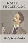 F. Scott Fitzgerald - Scott Fitzgerald's This Side of Paradise