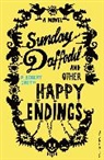 Paul Robert Smith - Sunday Daffodil and Other Happy Endings