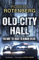 Robert Rotenberg, Rotenberg Robert - Old City Hall