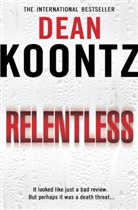 Dean Koontz, Dean R. Koontz - Relentless