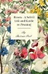 Bertram Park - Roses - A Select List and Guide to Pruni