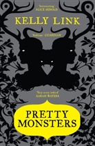 Kelly Link - Pretty Monsters
