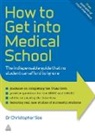 Christopher See, Dr. Christopher See - How to Get Into Medical School