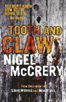 Nigel McCrery, McCrery Nigel - Tooth & Claw