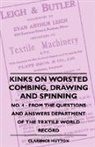 Clarence Hutton - Kinks on Worsted Combing, Drawing and Sp