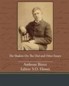 Ambrose Bierce - The Shadow on the Dial and Other Essays