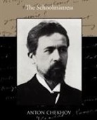 Anton Chekhov - The Schoolmistress