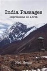 Ned Hentz, Hentz Ned Hentz - India Passages: Impressions on a Trek