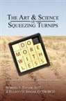 M, M. - The Art & Science of Squeezing Turnips