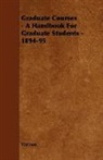 Various, Various. - Graduate Courses - A Handbook for Gradua